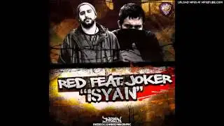 Red & Joker - İsyan (2012)