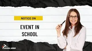 Notice On Event | How To Write Event Notice In English