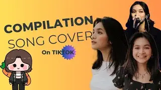 Camille Santos Aka CarrotMayor's Compilation of her Song Cover on TikTok
