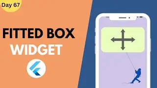 How to Scale Widgets to Fit in Available Space in Flutter | FittedBox Tutorial