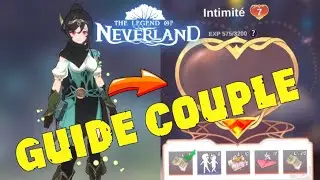 GUIDE - COUPLE sur THE LEGEND OF NEVERLAND 🔥