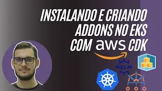 Instalando e criando Addons no EKS com o AWS CDK Blueprints