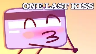 ONE LAST KISS