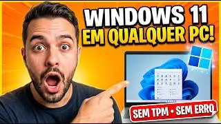 WINDOWS 11 SEM REQUISITOS em 2026 🔥 Bypassa TPM, Secure Boot e CPU antiga