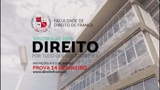 FACULDADE DE DIREITO DE FRANCA - Vestibular 2018