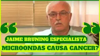 COMO  ESQUENTAR COMIDA NO MICROONDAS Faz MAL e Causa CÂNCER ALERTA do Prof Jaime Bruning