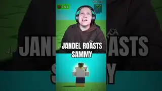 Jandel ROASTS SAMMY.. 😲