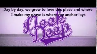 Neck Deep - Can't Kick Up The Roots (With Lyrics)