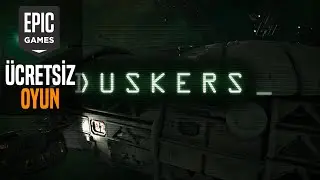 EPIC GAMES ÜCRETSİZ OYUNU ! [DUSKERS] TÜRKÇE İLK İZLENİM