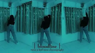 [ Bloodline ] Twice x Kiel Tutin Choreography | Chrizia Free