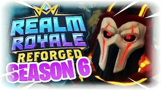 *NEW* SEASON 6 IS HERE! Engineer, Battle Pass and New Update! (Realm Royale Reforged)