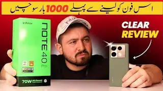 Infinix Note 40 Pro Review - Don't Buy Before Watching This Video | Infinix Note 40 Pro Price in 🇵🇰