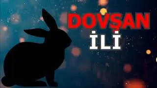 Dovşan ili   1927, 1939, 1951, 1963, 1975, 1987, 1999, 2011, 2023 İllərə uyğun xarakterlər.
