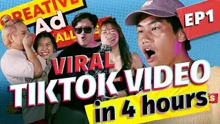 How To Make A TIKTOK Video In 4 Hours | CREATIVE AD CHALLENGE- EP1