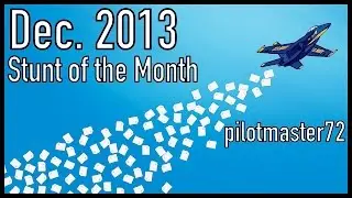 Stunt of the Month: VNSB - VNLK [December 2013] (X-Plane 10 Contest!)