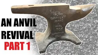 An Anvil Revival Part 1
