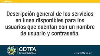 Overview of the Online Services to Users With a Username and Password [Español]