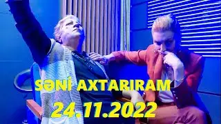 Səni axtarıram 24.11.2022 Tam veriliş / Seni axtariram 24.11.2022 Tam verilish