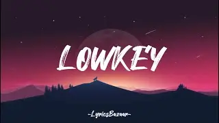 LOWKEY - Niki (Lyrics)