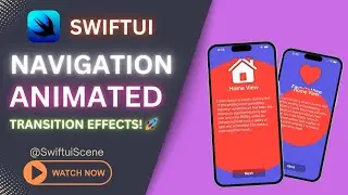 ✨ Seamless SwiftUI Navigation with Animated Transition Effects! 🚀