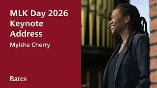 Myisha Cherry | The Rev. Dr. Martin Luther King Jr. Day Keynote 2026 | Bates College