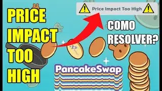 Price Impact Too High | Pancakeswap: Como Resolver?