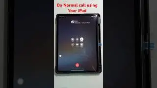 Normal call using your iPad