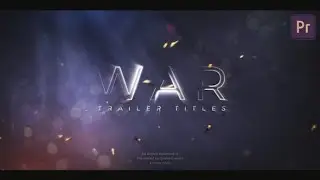 Premiere Pro Template: Cinematic Trailer Titles + Free Font