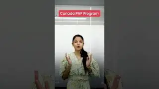 Canada PNP Program 2025 | How to Apply?