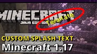 How to add CUSTOM Splash Texts in Minecraft 1.17