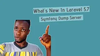 What's New In Laravel 5.7: Symfony Dump Server