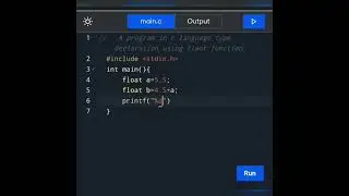 How to write a program of type declaration using float function in c language.