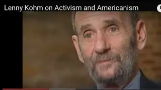 Lenny Kohm on Activism and Americanism