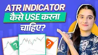 How Do You Use The ATR Indicator In Intraday Trading? | Best ATR Settings For Target and Stoploss
