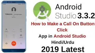 How to Make a Call On Button Click in Android Studio
