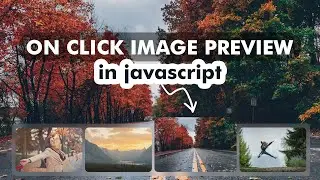 Onclick Image Preview in Javascript | Image Slider using HTML, CSS & Javascript | 2022