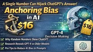 ChatGPT Anchoring Bias — Why One Number Breaks AI