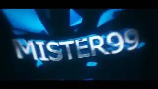 Intro By MrIslemDz !   Mister99