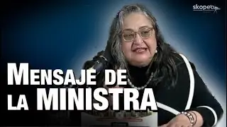 Mensaje de la Ministra Norma Piña
