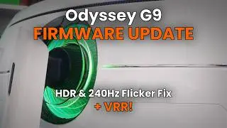 Samsung Odyssey G9 🔥 Firmware 1008.1 – HDR & 240Hz Flicker Fix + VRR!