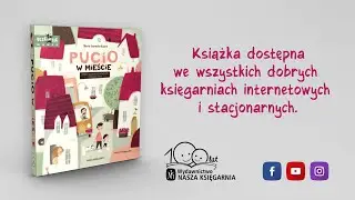 Pucio w mieście. Zabawy językowe dla młodszych i starszych dzieci