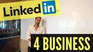 HOW TO USE LINKEDIN FOR BUSINESS | LINKEDIN FUNDAMENTALS | LINKEDIN TRAINING COURSE