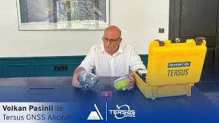 Volkan Pasinli ile Tersus GNSS Alıcıları