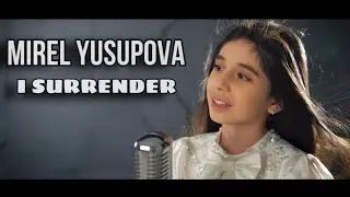 Мирель Юсупова - I SURRENDER (Celine Dion) #celinedion #isurrender #thebestsongs #лучшиепесни #2023