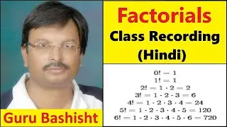 Fundamentals of Factorials