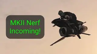 MKII Nerf Incoming!