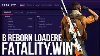 💎FATALITY CRACK💎 В REBORN LOADER`e💎 ЛУЧШИЙ ЛОАДЕР CSGO 