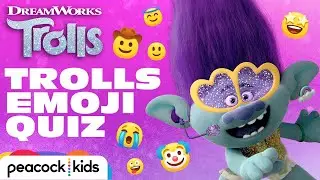 Guess the Trolls Character! Trolls Emoji Challenge 🌈 | TROLLS WORLD TOUR