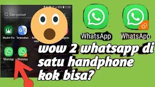 cara membuka 2 akun whatsApp di 1 hp  tanpa aplikasi tambahan