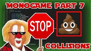 MonoGame part 7 Collisions + TILED MAP UPDATE